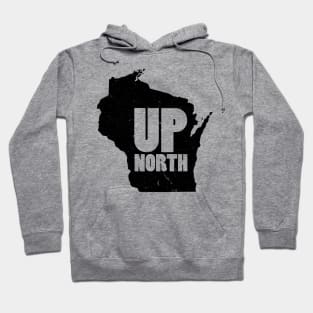 Up North Wisconsin Hoodie